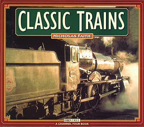 Beispielbild fr Classic Trains (Hb) (A Channel Four book) zum Verkauf von AwesomeBooks