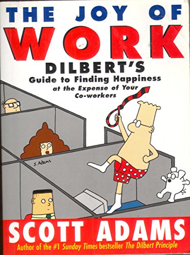 Stock image for Dilbert: The Joy of Work (A Dilbert Book) for sale by AwesomeBooks