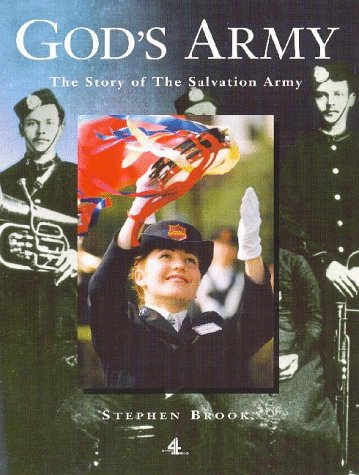 God's Army: The Story Of The Salvation Army (SCARCE HARDBACK FIRST EDITION, FIRST PRINTING SIGNED...