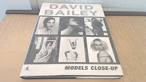 9780752213231: DAVID BAILEY: MODELS CLOSE-UP.