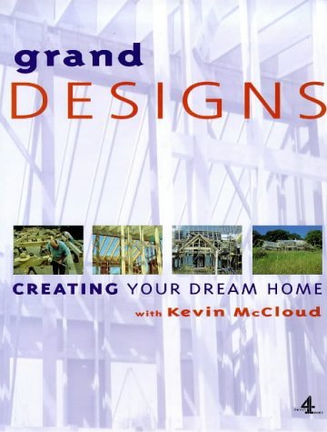 Stock image for Grand Designs: Building Your Dream Home for sale by Wonder Book