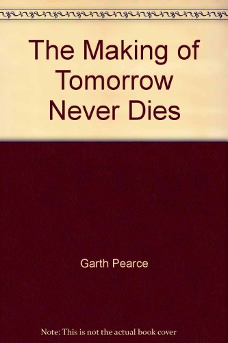 9780752213569: Tomorrow Never Dies