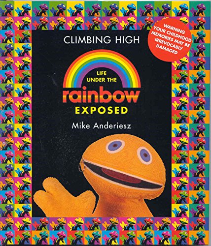Stock image for Rainbow Climbing High for sale by WorldofBooks