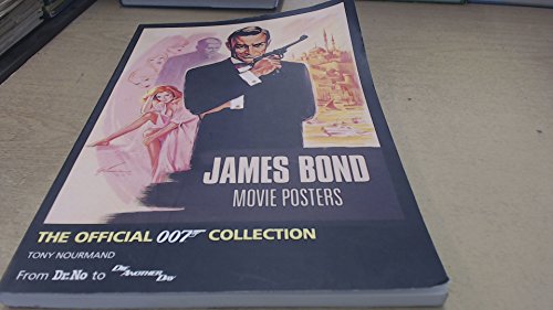 James Bond Movie Posters: The Official Collection (9780752215679) by Tony Nourmand