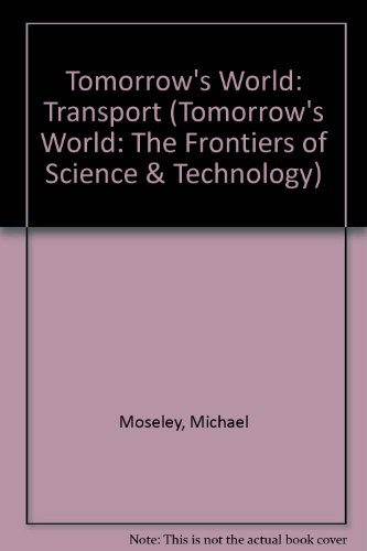 9780752216089: Transport (Tomorrow's World)