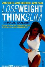 Stock image for Lose Weight, Think Slim for sale by AwesomeBooks