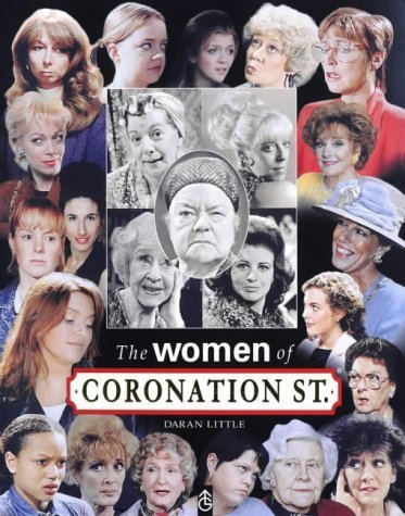 Stock image for The Women of "Coronation Street" for sale by WorldofBooks