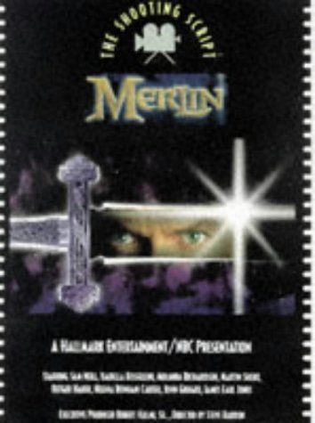 Beispielbild fr "Merlin": The Shooting Script zum Verkauf von Re-Read Ltd
