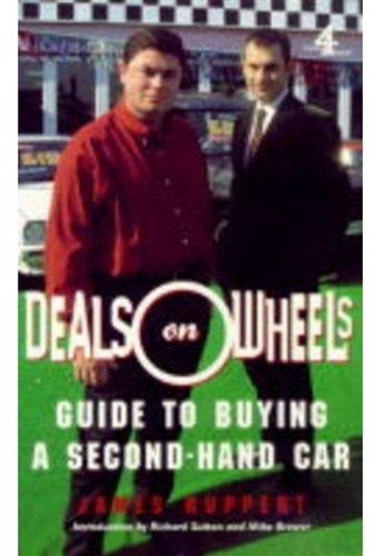 Stock image for Deals on Wheels: Guide to Buying a Secondhand Car for sale by WorldofBooks