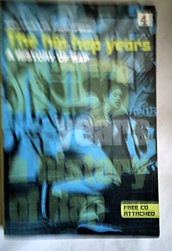 Stock image for The Hip Hop Years: A History of Rap for sale by Hafa Adai Books