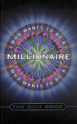 'Who Wants to be a Millionaire?': The Quiz Book