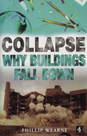 Imagen de archivo de Collapse: Why Buildings Fall Down a la venta por WorldofBooks