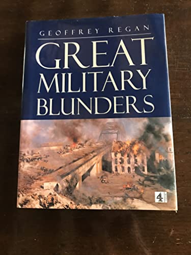 Imagen de archivo de Great Military Blunders a la venta por Better World Books: West