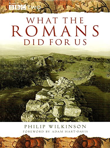 Beispielbild fr What the Romans Did For Us zum Verkauf von WorldofBooks