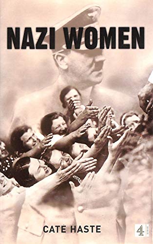 Imagen de archivo de Nazi Women a la venta por Better World Books