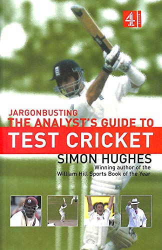 Imagen de archivo de Jargonbusting: An Analyst's Guide to Test Cricket: The Analyst's Guide to Test Cricket a la venta por AwesomeBooks