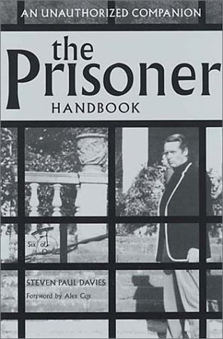 Stock image for The Prisoner Handbook: An Unauthorized Companion for sale by Ergodebooks