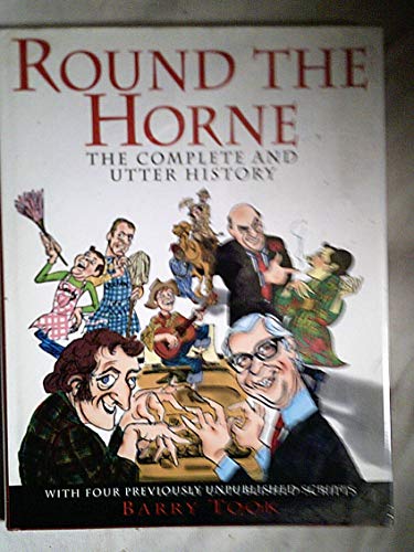 Imagen de archivo de Round the Horne": The Complete and Utter History a la venta por WorldofBooks