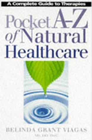 Stock image for Pocket A-Z of Natural Healthcare for sale by Goldstone Books