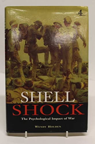 Stock image for Shell Shock: The Psychological Impact of War. for sale by BOOKHOME SYDNEY