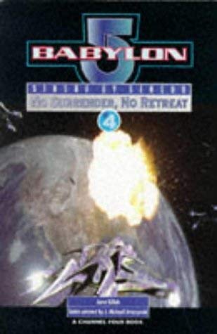 Imagen de archivo de Babylon 5 Season by Season: No Surrender, No Retreat a la venta por ThriftBooks-Atlanta