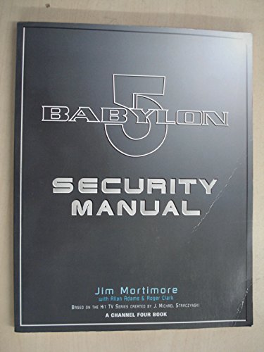 Stock image for Babylon 5 " : Security Manual (Babylon 5) for sale by Polidori Books