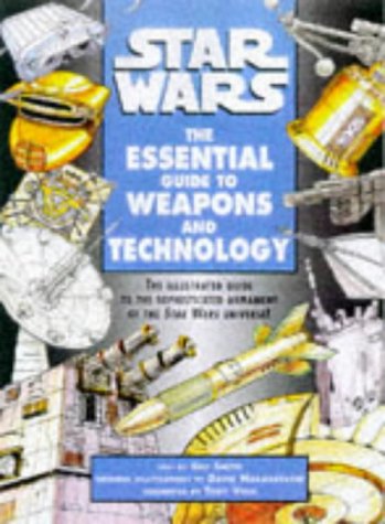Beispielbild fr Star Wars : the Essential Guide to Weapons and Technology zum Verkauf von WorldofBooks