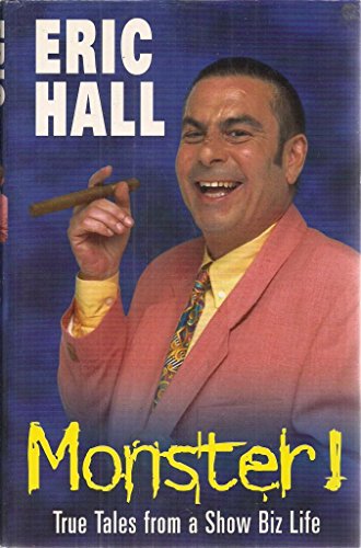 Stock image for Monster!: True Tales from a Show Biz Life for sale by WorldofBooks