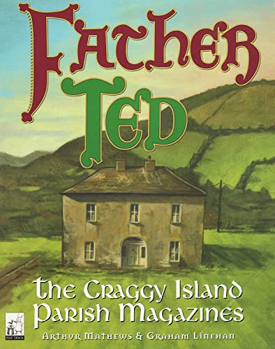 Stock image for Father Ted, The Craggy Island Parish Magazines for sale by AwesomeBooks