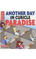 Another Day in Cubicle Paradise. A Dilbert Book. (= Dilbert 19).