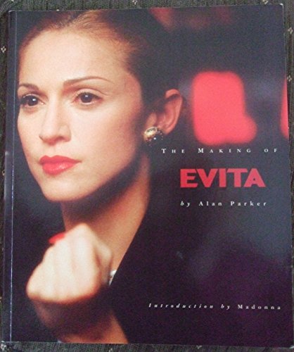Imagen de archivo de The Making of "Evita" a la venta por WorldofBooks