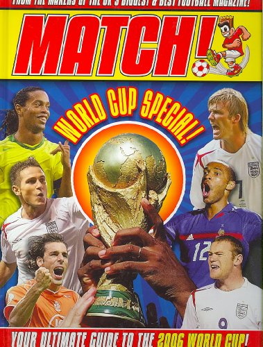 Imagen de archivo de World Cup 2006: The Match! Guide a la venta por Irish Booksellers
