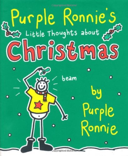 Beispielbild fr Purple Ronnie's Little Thoughts About Christmas zum Verkauf von WorldofBooks