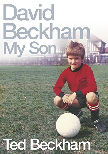 Beispielbild fr David Beckham : My Son zum Verkauf von Better World Books