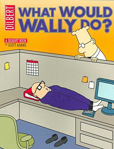 9780752226064: Dilbert 27. What Would Wally Do?