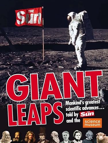 The Giant Leaps (9780752226248) by The Science Museum; The Sun; The Sun