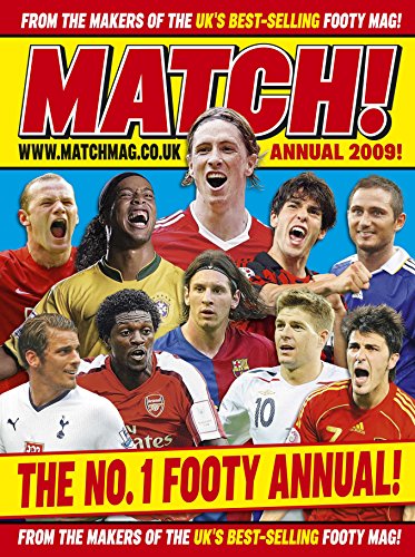 Imagen de archivo de Match 2009 : From the Makers of Britain's Bestselling Football Magazine a la venta por Better World Books: West