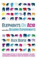 Beispielbild fr Elephants On Acid and other Bizarre Experiments zum Verkauf von WorldofBooks