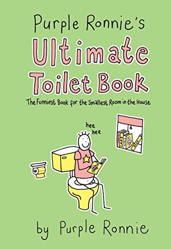 Beispielbild fr Purple Ronnie's Ultimate Toilet Book: The funniest book for the smallest room zum Verkauf von WorldofBooks