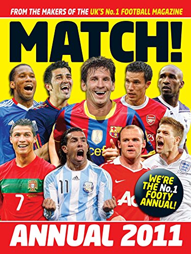 Imagen de archivo de Match Annual 2011: From the Makers of the UK's Bestselling Football Magazine a la venta por WorldofBooks