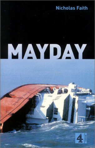 9780752261478: Mayday: Disasters at Sea
