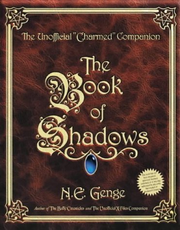 9780752261553: The Book of Shadows - The Unofficial Charmed Companion