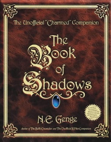Stock image for The Book of Shadows: The Unofficial Charmed Companion for sale by ThriftBooks-Dallas
