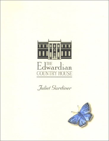 Beispielbild fr The Edwardian Country House zum Verkauf von WorldofBooks
