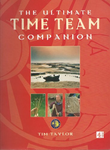 Stock image for The Ultimate Time Team Companion for sale by Better World Books Ltd