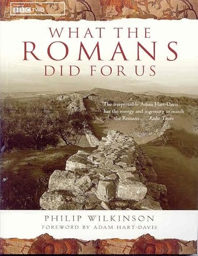 Beispielbild fr What the Romans Did for Us zum Verkauf von Goodwill of Colorado