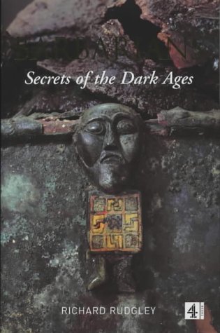 Beispielbild fr Barbarians:Secrets of the Dark Age: Secrets of the Dark Ages zum Verkauf von AwesomeBooks