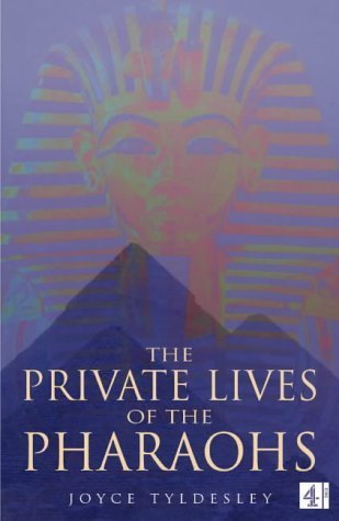 Stock image for The Private Lives of the Pharaohs for sale by WorldofBooks