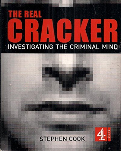 9780752262031: The real Cracker, investigating the criminal mind