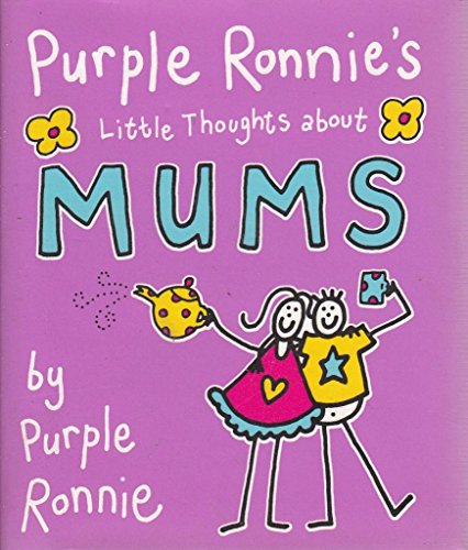 Stock image for Purple Ronnie's Little Thoughts About Mums for sale by Merandja Books